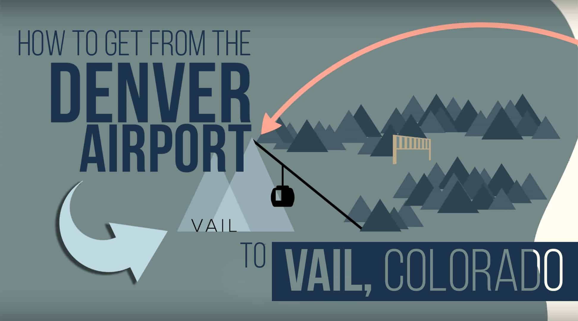 Denver Airport to Vail Colorado